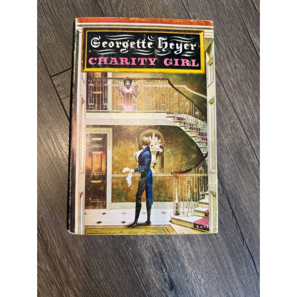 Charity Girl Georgette Heyer 1970 Book Hardcover Dust Jacket Regency Romance